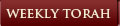 Weekly Torah