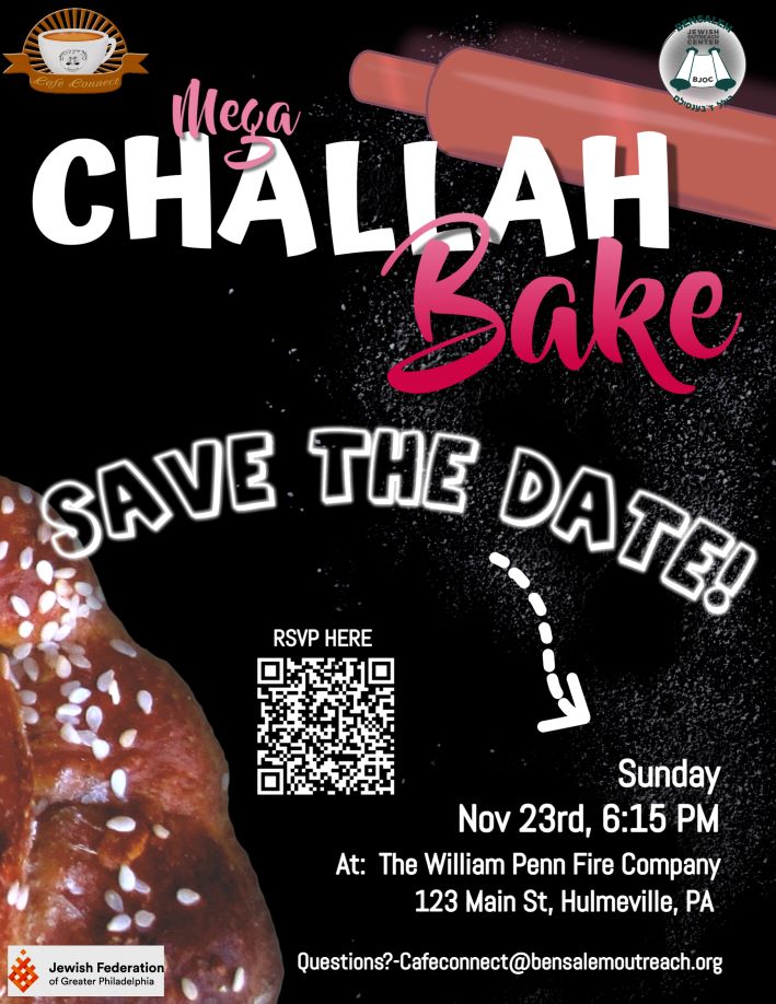 The Bucks County And Greater Philadelphia Great Big Challah Bake