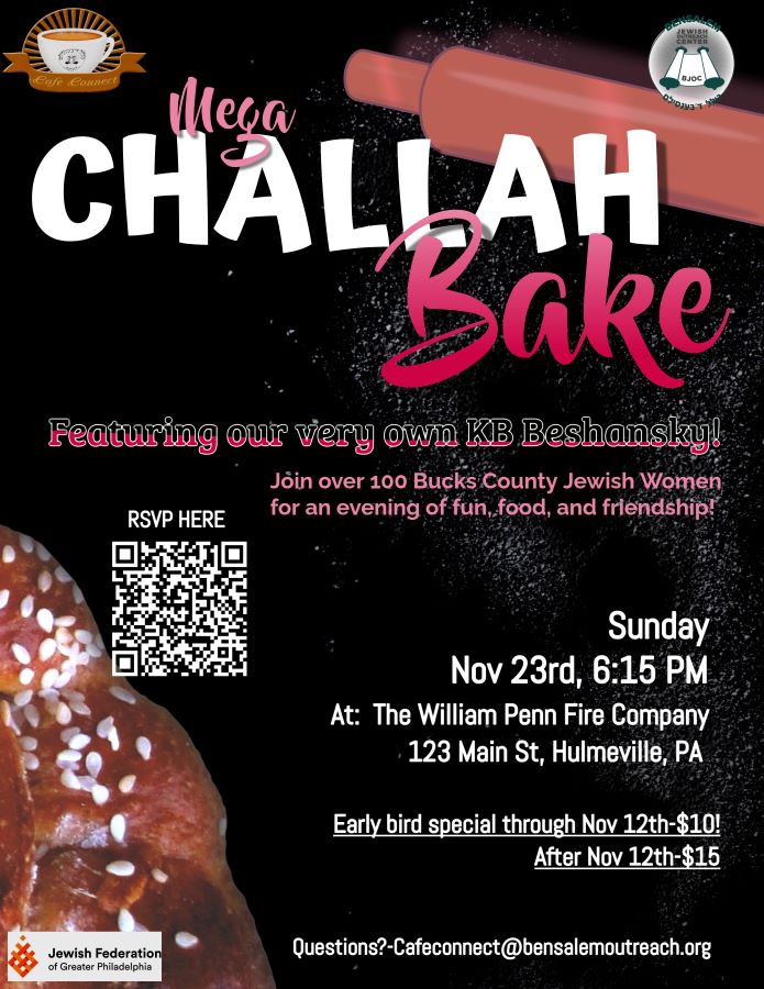 The Bucks County And Greater Philadelphia Great Big Challah Bake